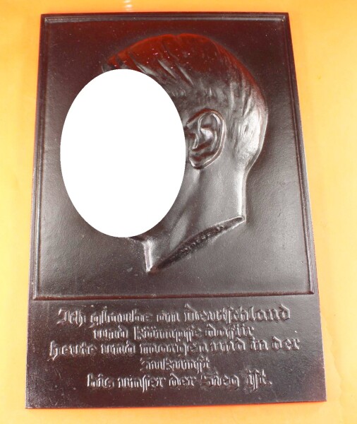 sehr frühe Ehren-Plakette des Führers/ Relief Adolf HItler "Ich glaube an Deutschland..."